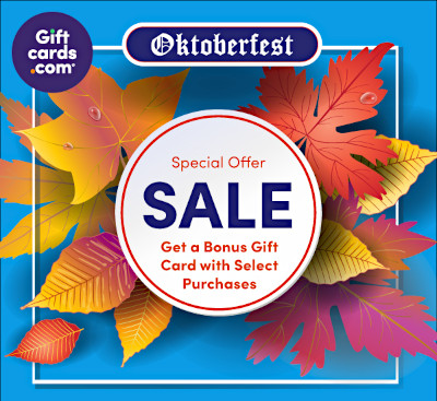 Oktoberfest of Savings - BOGO Gift Cards!